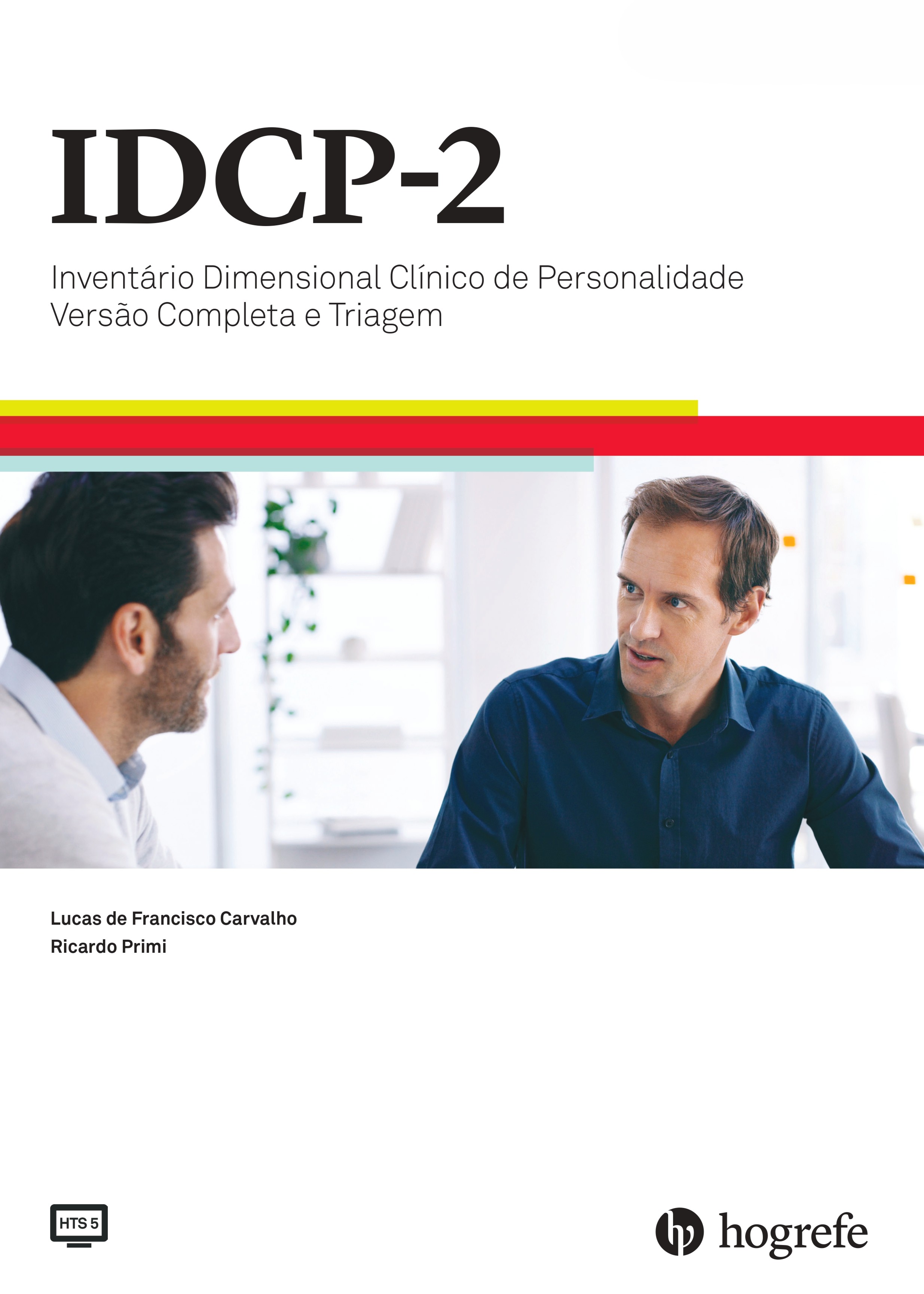 IDCP-2 e Triagem